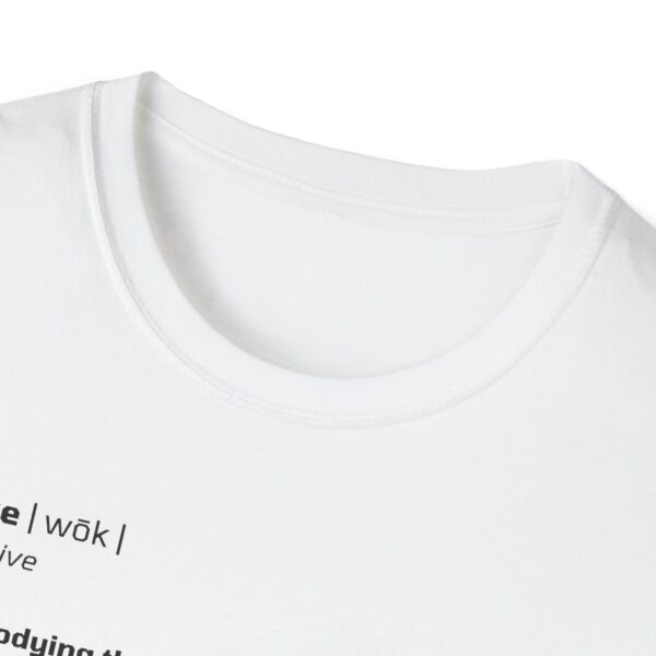 The Definition of Woke - Unisex Softstyle T-Shirt - Image 3