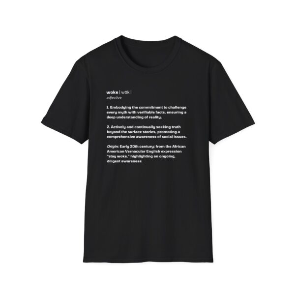 The Definition of Woke - Unisex Softstyle T-Shirt - Image 6