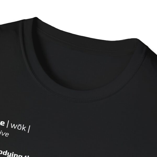 The Definition of Woke - Unisex Softstyle T-Shirt - Image 8