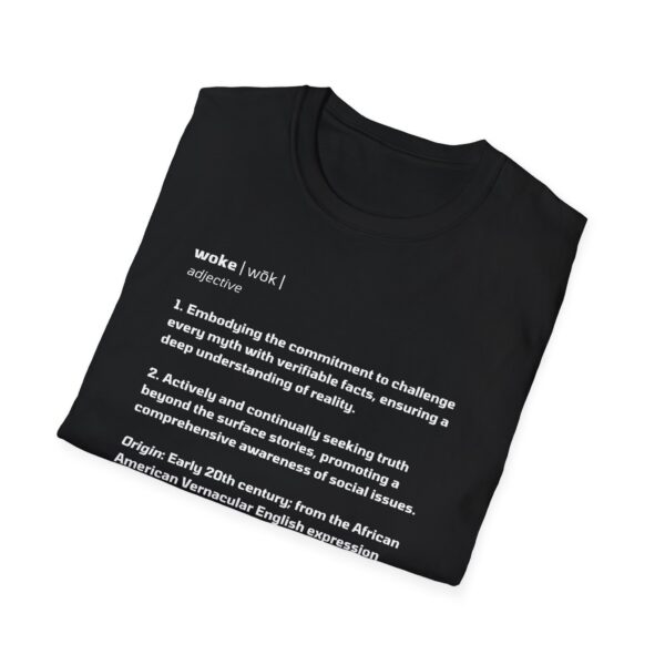 The Definition of Woke - Unisex Softstyle T-Shirt - Image 9