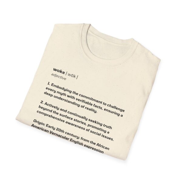The Definition of Woke - Unisex Softstyle T-Shirt - Image 14