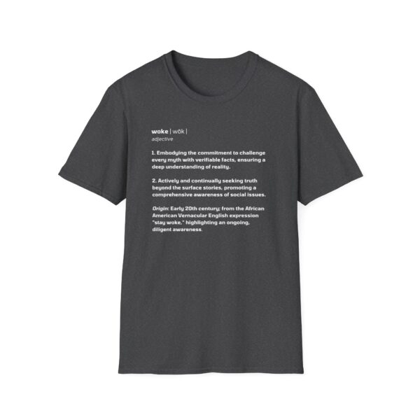 The Definition of Woke - Unisex Softstyle T-Shirt - Image 21