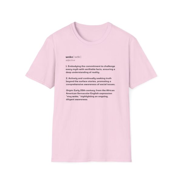 The Definition of Woke - Unisex Softstyle T-Shirt - Image 26