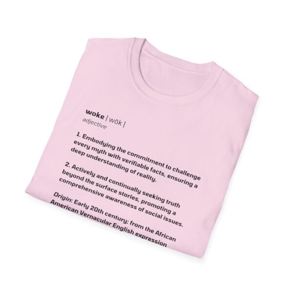 The Definition of Woke - Unisex Softstyle T-Shirt - Image 29